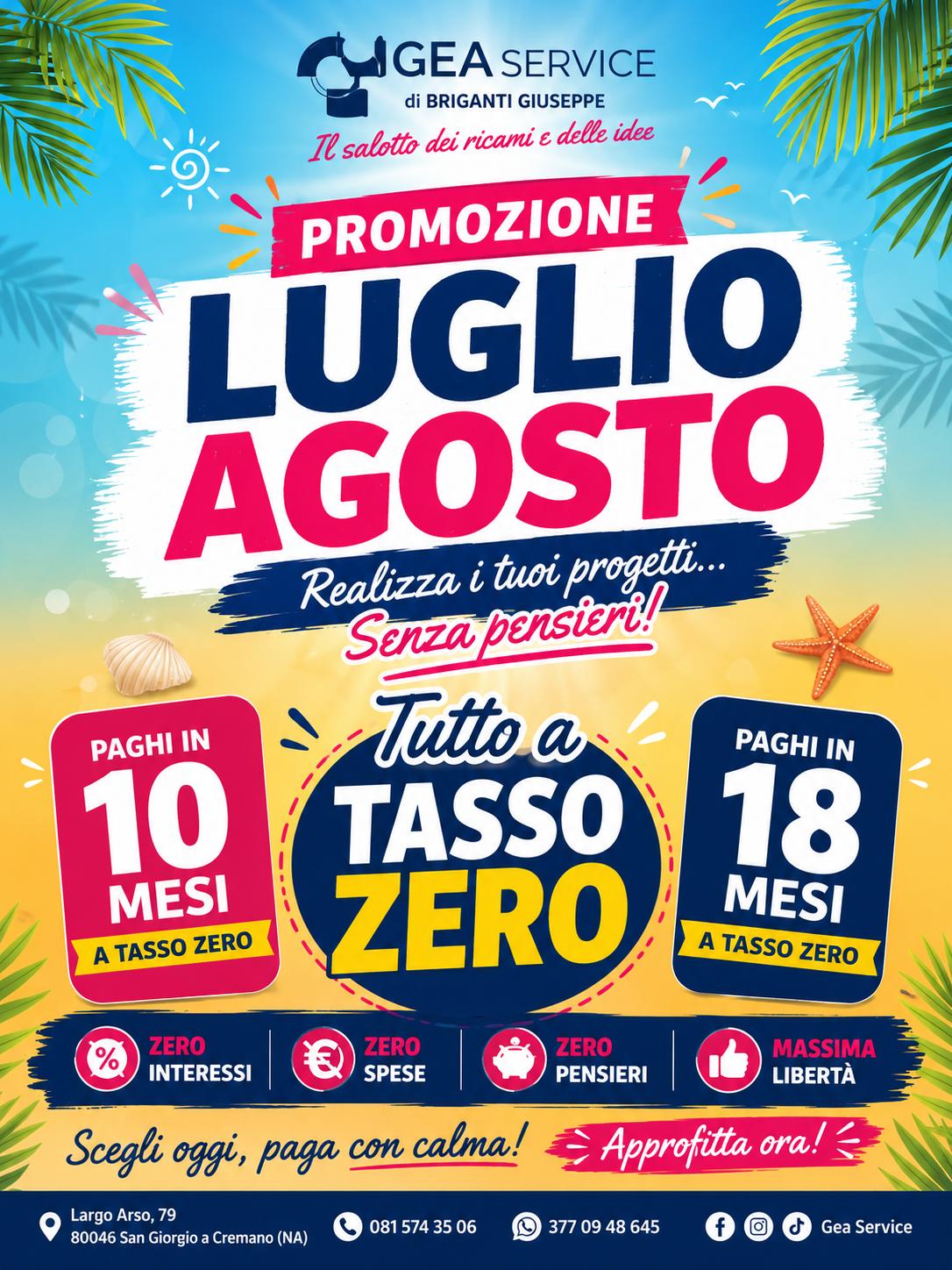 Promozione Luglio-Agosto - Tutto a Tasso Zero - Gea Service
